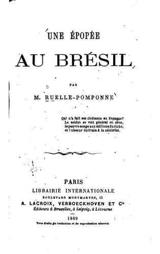 Une épopée au Bresil