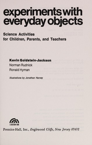 Experiments with everyday objects