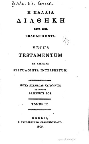 Vetus Testamentum ex versione septuaginta interpretum. Junta exemplar vaticanum.