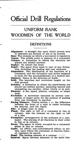 Official Drill and Equipment Regulations: Uniform Rank, Woodmen of the World