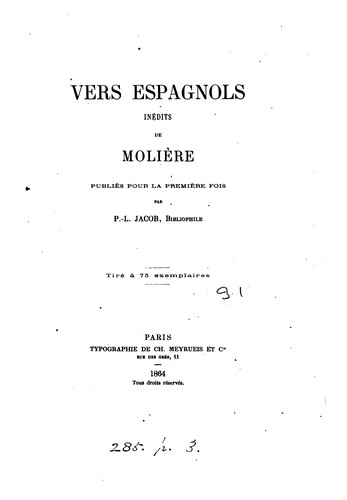 Vers espagnols inédits [from Les poëtes] publ. [with a tr.] par P.-L. Jacob