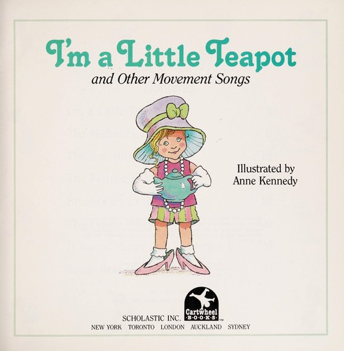 I'm a little teapot and other movement songs