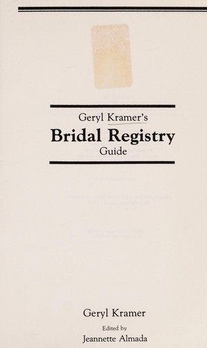 Geryl Kramer's Bridal registry guide