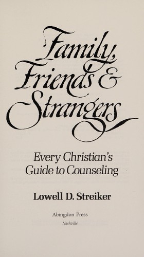 Family, friends & strangers