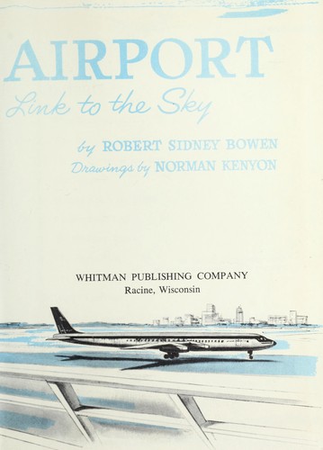 The airport, our link to the sky