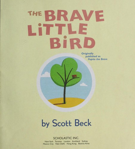 The Brave Little Bird (Pepito the Brave)