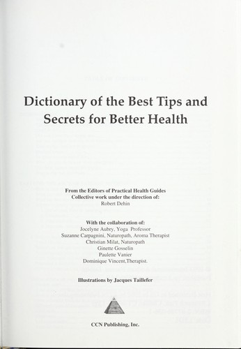 Dictionary of the Best Tips and Secrets for Better Health