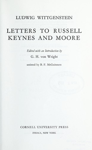 Letters to Russell, Keynes, and Moore