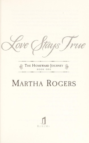 Discover the power of love in Martha Rogers' 'Love Stays True', an emotional journey of commitment and personal growth.