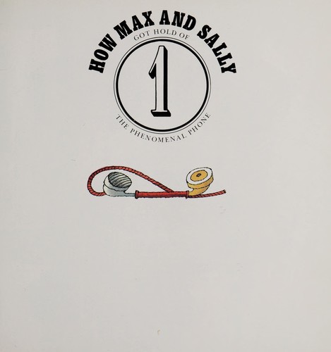 Max and Sally and the phenomenal phone