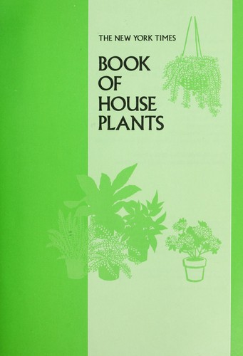 The New York Times Book of House Plants