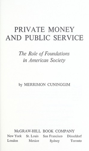 Private money and public service