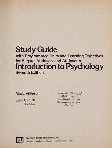 Study guide with programmed units and learning objectives for Hilgard, Atkinson, and Atkinson's Introduction to psychology, 7th ed