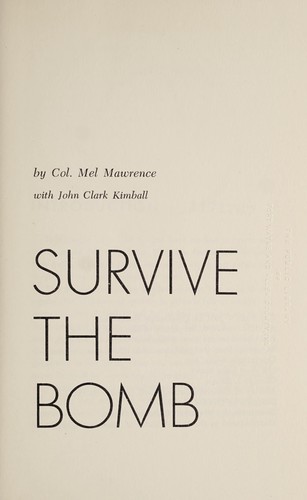 You can survive the bomb