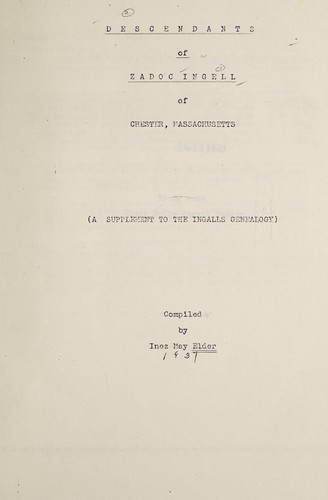 Descendants of Zadoc Ingell of Chester, Massachusetts