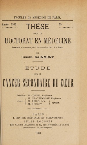 Étude sur le cancer secondaire du cœur ...