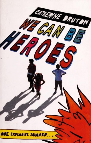 We Can Be Heroes