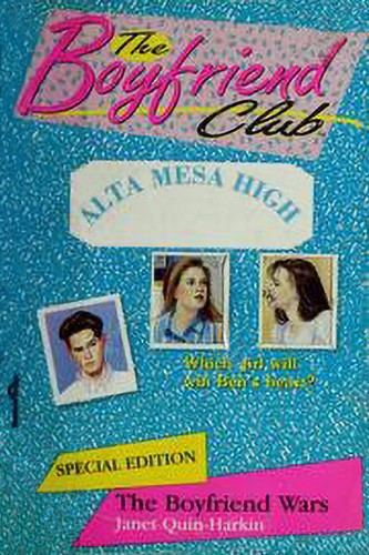 The Boyfriend Wars (The Boyfriend Club Special Edition, No 2)