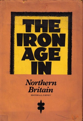 The Iron Age in Northern Britain