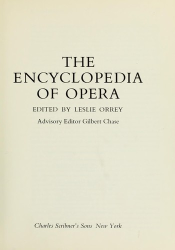 The Encyclopedia of opera