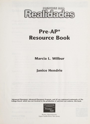 Prentice Hall Realidades. Pre-AP Resource Book