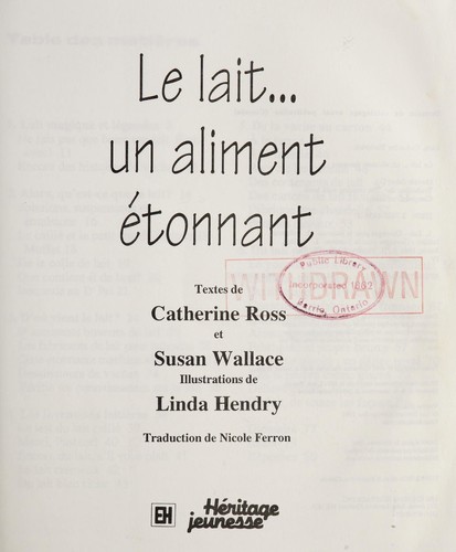 Le lait-- un aliment etonnant