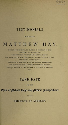 Testimonials in favour of Matthew Hay, M.D.