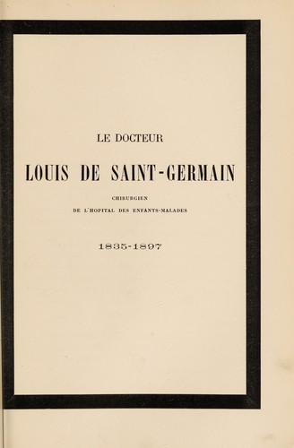 Le docteur Louis de Saint-Germain