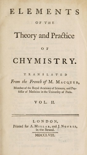 Elements of the theory and practice of chymistry