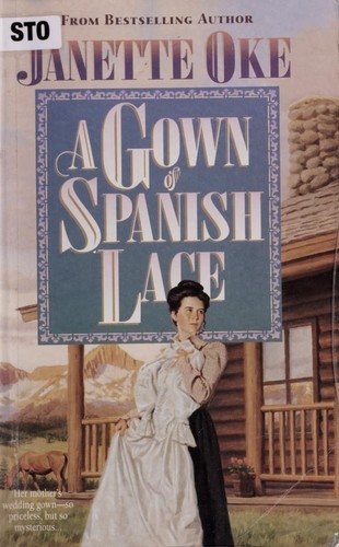 A Gown of Spanish Lace (Women of the West.