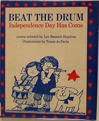 Beat the drum, Independence Day has come