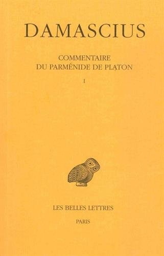 Commentaire du Parmenide de Platon