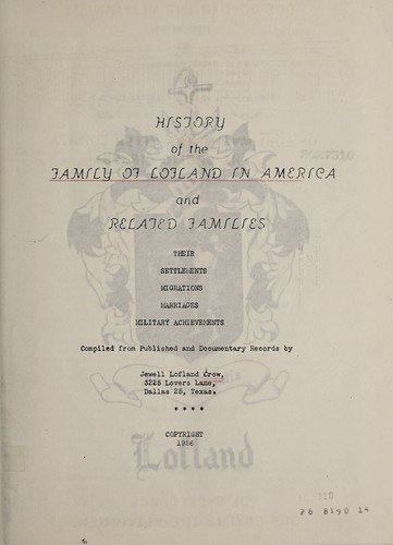 History of the family of Lofland in America and related families