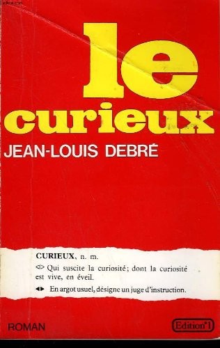 Le curieux