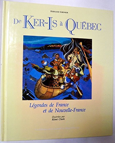 De Ker-Is à Québec