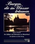 Burgen die im Wasser träumen