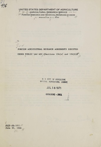 Foreign agricultural research agreements executed under Public law 480, sections 104(a) and 104(k)