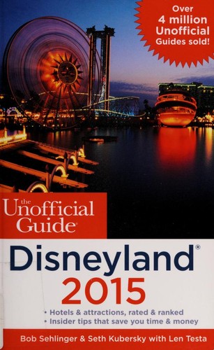 The Unofficial Guide to Disneyland