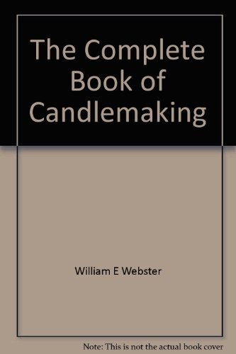 The complete book of candle-making