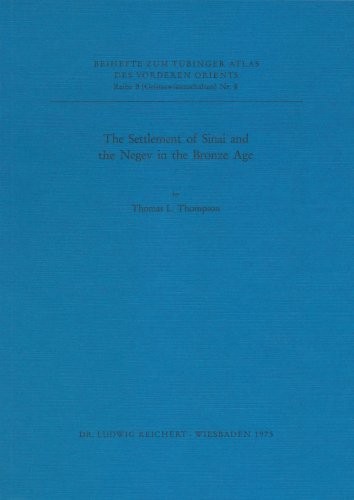 The settlement of Sinai and the Negev in the Bronze Age