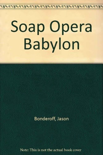 Soap opera babylon