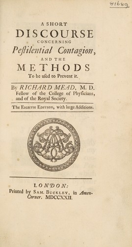 A short discourse concerning pestilential contagion, and the methods to be used to prevent it