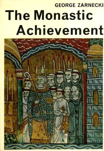 The monastic achievement.