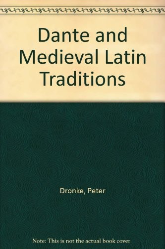 Dante and medieval Latin traditions