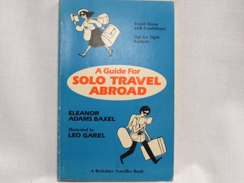 A guide for solo travel abroad