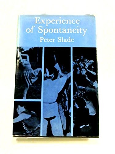 Experience of spontaneity.