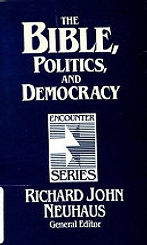 The Bible, politics, and democracy