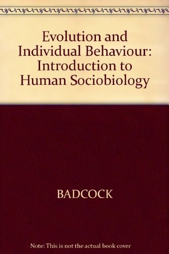 Evolution and individual behavior