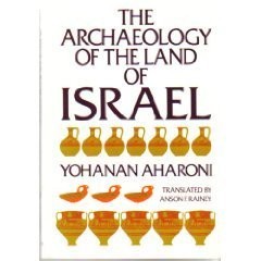 The archaeology of the land of Israel