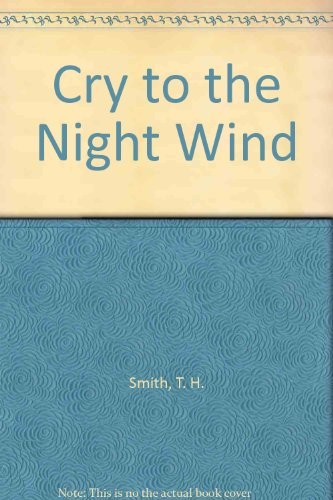 Cry to the night wind